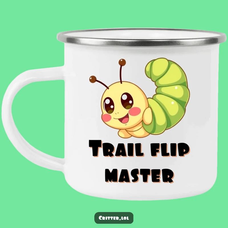 Funny Caterpillar Camping Mug - Cute Somersault Trail Buddy - Happy Eyes Outdoor Gift