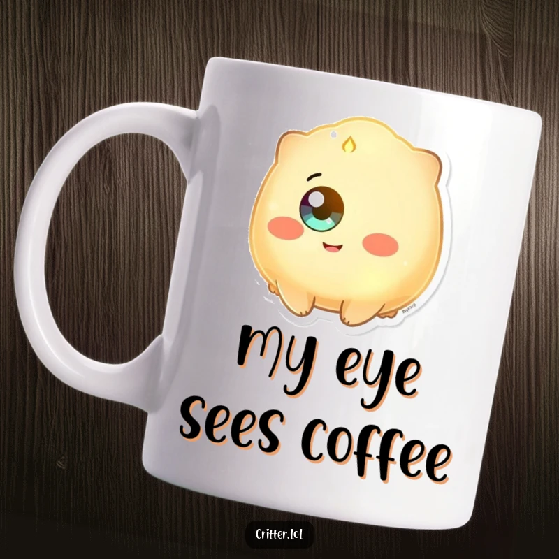 Funny mug featuring a glowing creature with a single eye beaming with pure happiness and radiant energy.