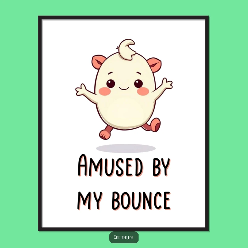 Funny Bouncy Creature Digital Print: Instant Amusement for Walls!