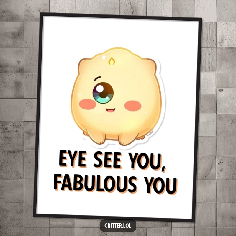 Funny Free Printable Wall Art: A glowing creature with a single eye beaming with happiness, emitting a warm, infectious glow.