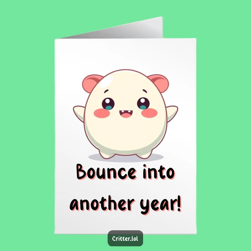 Free Printable Bday Card: Happy Blob Creature Funny Downloadable Gift for Joy