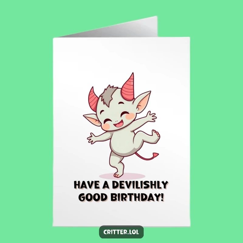Free Printable Birthday Card: Cartwheeling Imp Devil Horns Funny Downloadable Gift