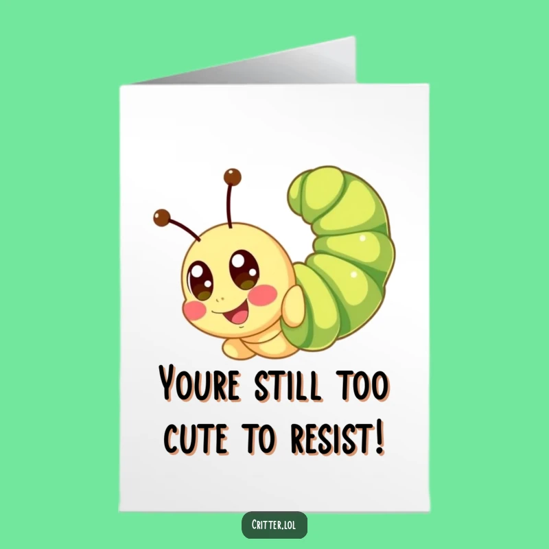 Free Printable Birthday Card: Cute Caterpillar Somersault Funny Downloadable Gift!