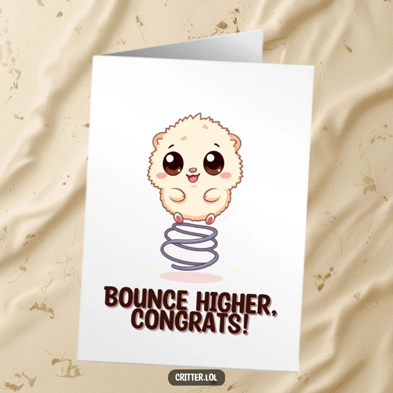 Funny Free Printable Congratulations Card of a small, fuzzy creature with large eyes happily bouncing on a spring, celebrating success.