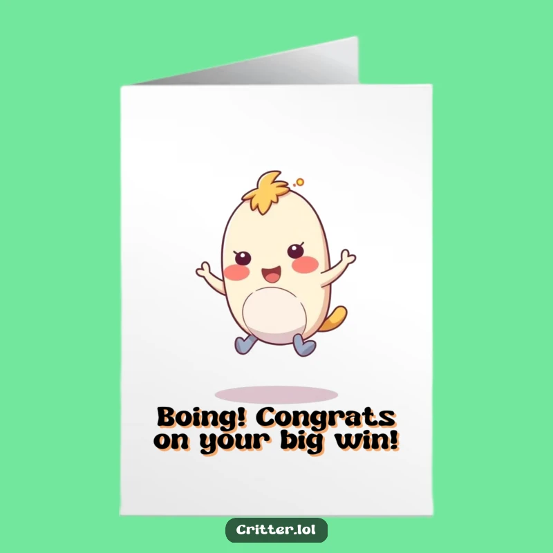 Free Printable Congrats Card: Bouncy Creature Hopping, Funny Downloadable Joy