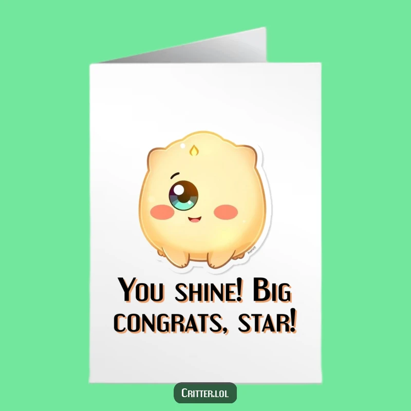Free Printable Congrats Card: Glowing Creature Beams - Happy Eye Downloadable