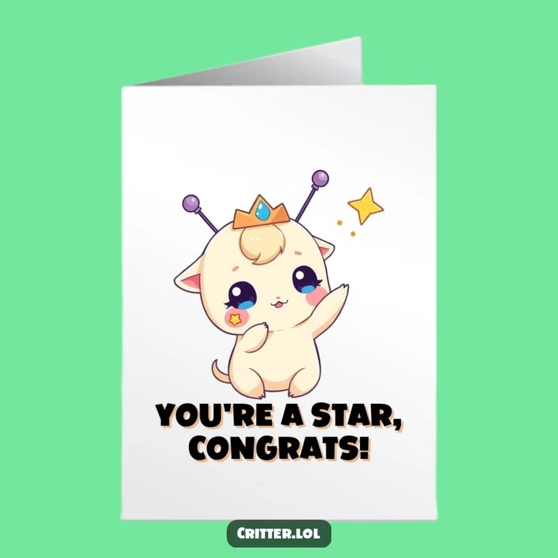 Free Printable Congrats Card: Triumphant Antennae Creature - DIY Downloadable