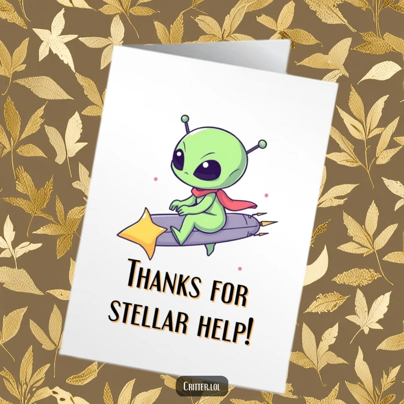 Funny Free Printable Thank You Card: A cute alien zooms on a shooting star, sending thanks across the universe with a huge smile.