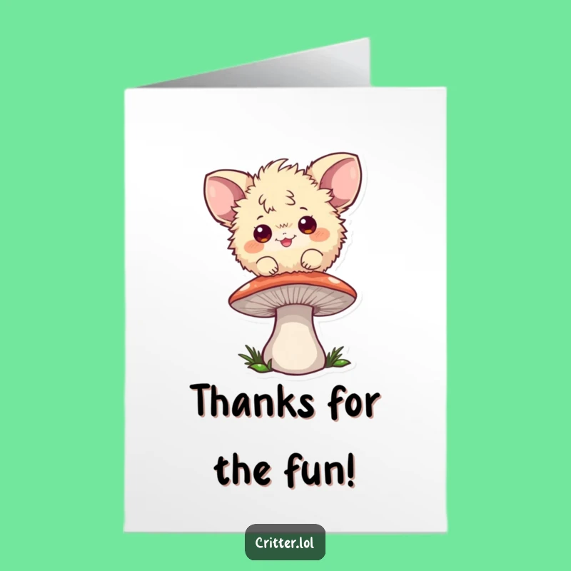 Free Printable Thank You Card: Bouncing Fuzzball, Mushroom Joy, Funny Downloadable Gift